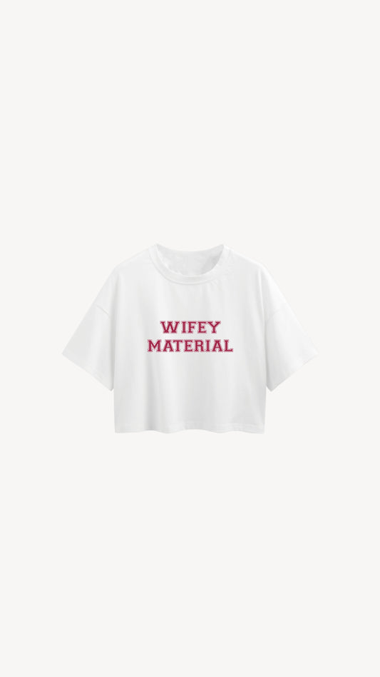 WIFEY MATERIAL crop top